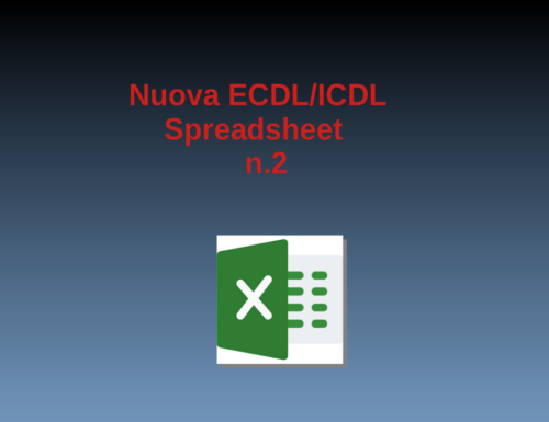 Nuova ECDL – Modulo Spreadsheet n.2