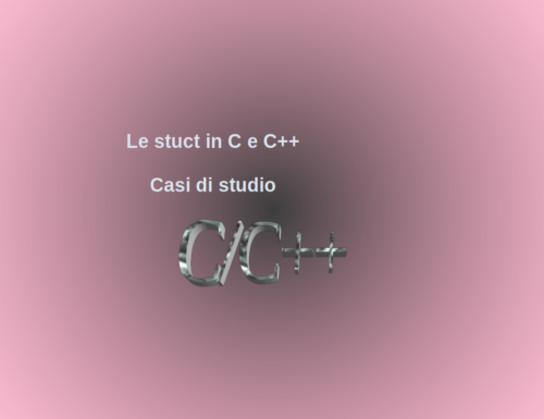 Uso delle struct in C/C++