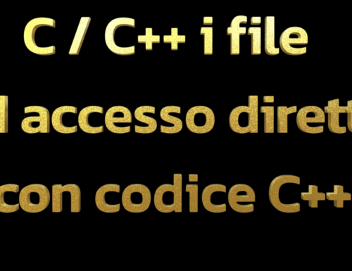 File ad accesso diretto in C e C++