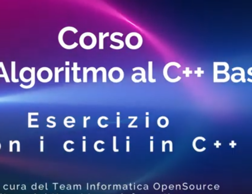 Video Lezione Pratica n.1 – C++