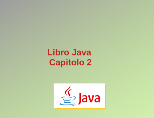 Libro 1 – Capitolo 2 – Le basi del linguaggio Java